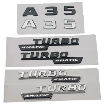 3D ABS Chrome Black Logo A35 Uzlīme Automašīnas Bagāžnieka Žetons Fender Turbo 4matic Emblēmu Uz Mercedes 35 AMG W176 W177 Piederumi